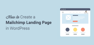 How to Create a Mailchimp Landing Page in WordPress