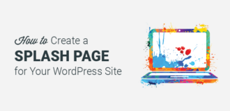 How to Create a Splash Page in WordPress