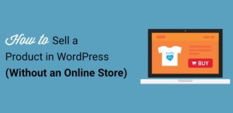 Sell a Product on Your WordPress Site (without an Online Store)