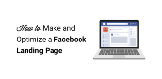 how to make and optimize a facebook landing page