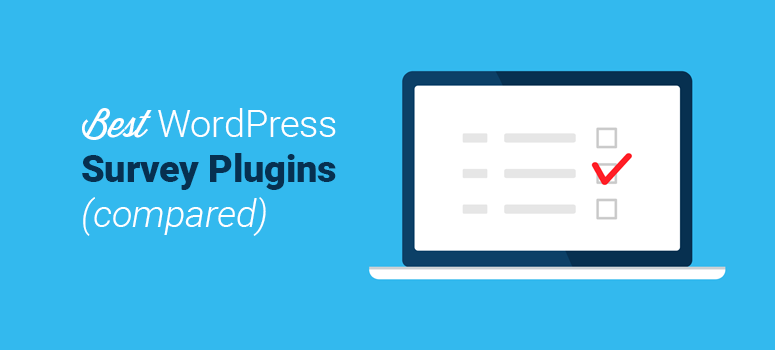 10 Best Wordpress Survey Plugins To Collect User Feedback Compared - 