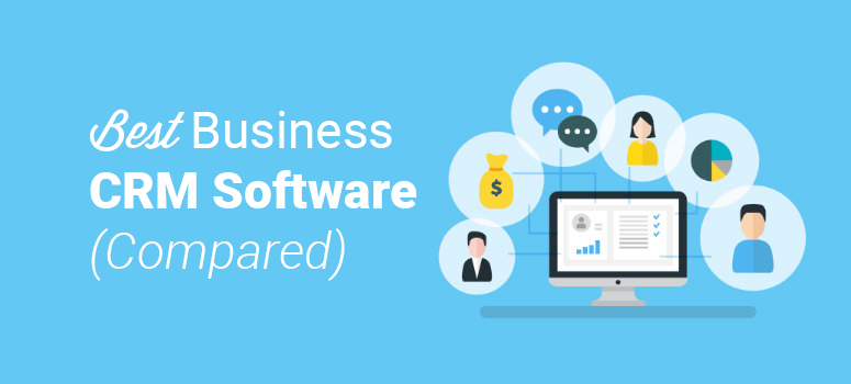 Best CRM Software for Small Businesses Compared (2022)
