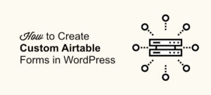 airtable api and wordpress