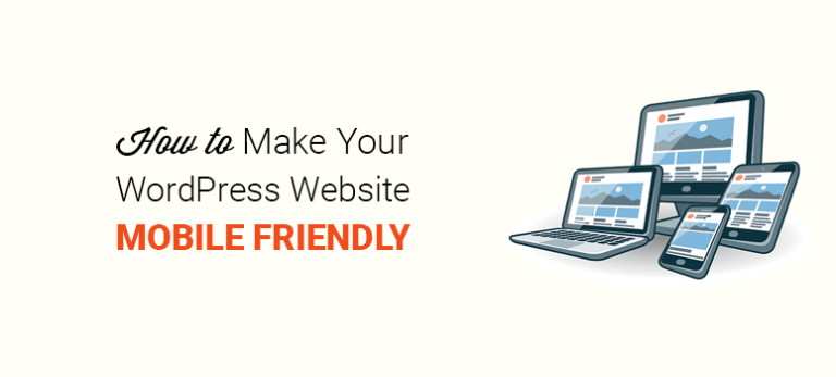 How To Make A WordPress Website Mobile-Friendly In 2023 - IsItWP
