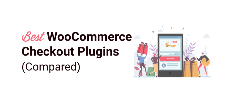 A Complete Guide to WooCommerce Checkout (And All the Plugins You Need)