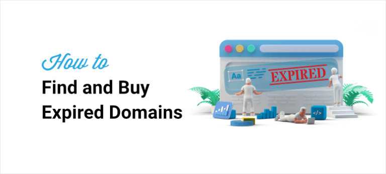 How To Find And Buy Expired Domain Names? - IsItWP