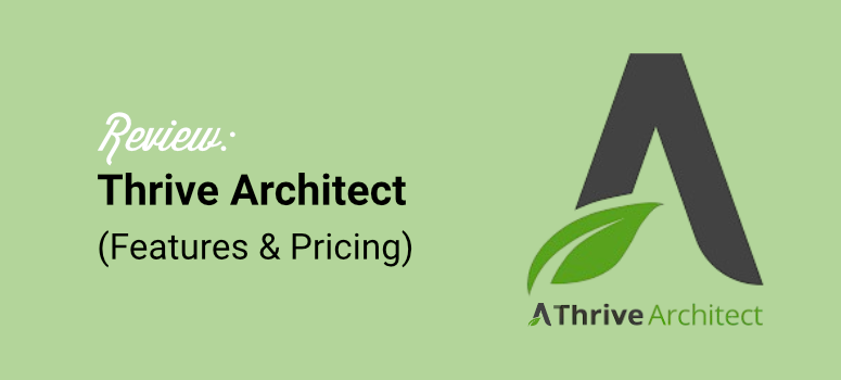 thrive architect review