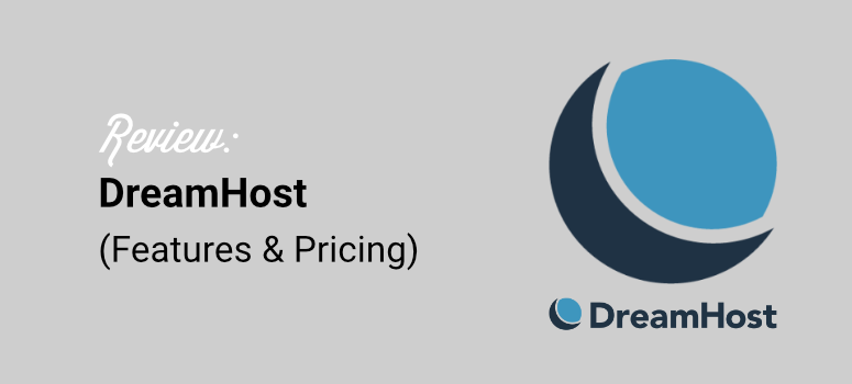 dreamhost review pricing and features